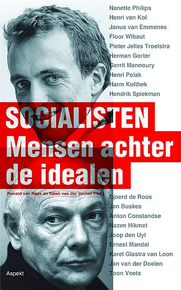 Nieuw boek: Socialisten. Mensen achter de idealen - SP - Socialistische