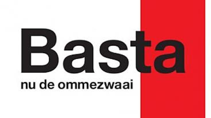 Zeg BASTA tegen dit kabinet!