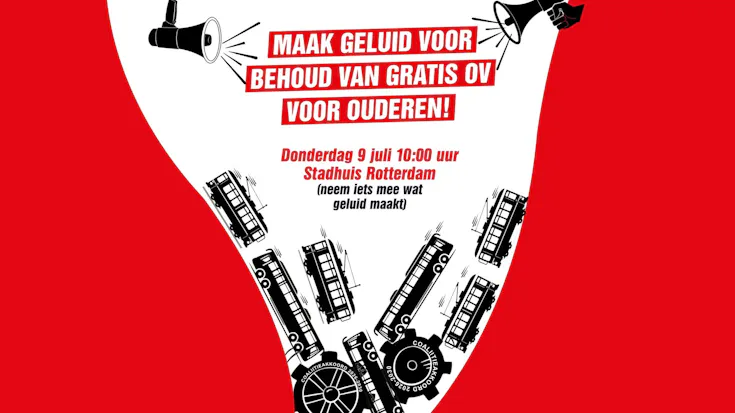 Maak geluid voor behoud gratis OV voor ouderen: 9 juli grote actie!