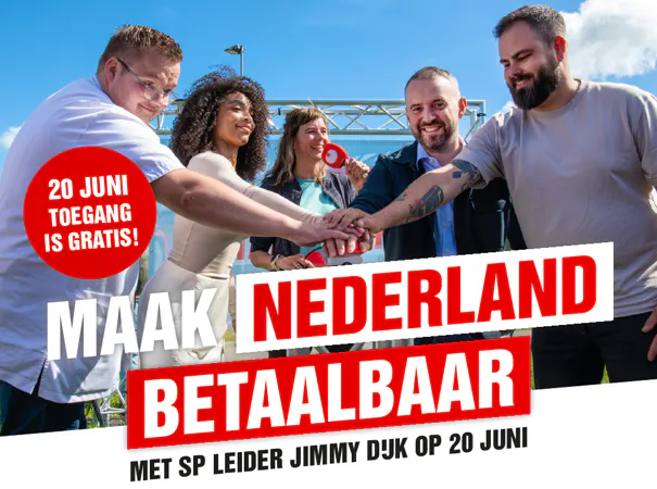 MAAK NEDERLAND BETAALBAAR MET JIMMY DIJK OP 20 JUNI IN DOETINCHEM