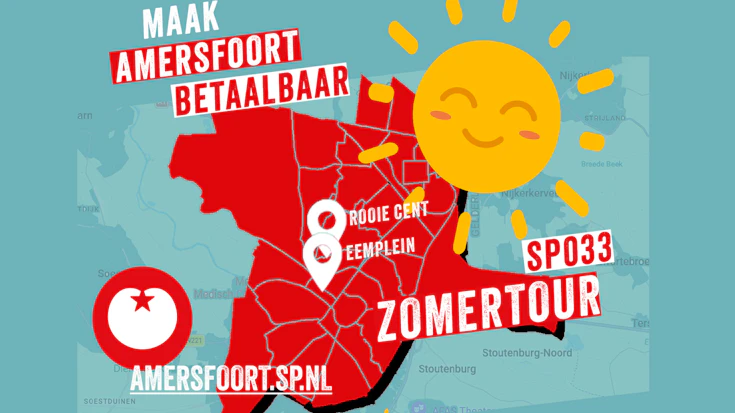 De SP komt naar je toe deze zomer: Maak Amersfoort betaalbaar!
